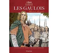 Collectif – L'Histoire de France en BD – Tome 1 : Nos ancêtres les Gaulois – Cartonné
