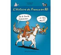 L'Histoire de France en BD - Tome 2 - De la Gaule romaine ? à l'an mil ! Bruno Heitz (Illustration), Dominique Joly (Auteur)