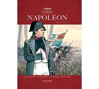 Collectif – L'Histoire de France en BD – Tome 2 Napoléon 1er (1769/1815) – Cartonné