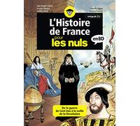 Jean-Joseph Julaud – L'Histoire de France pour les Nuls en BD, intégrale 2 : Tome 4 à 6