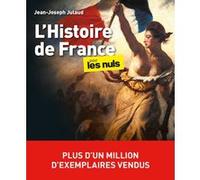 Jean-Joseph Julaud – L'Histoire de France pour les Nuls – 4e éd. – Grand format, broché