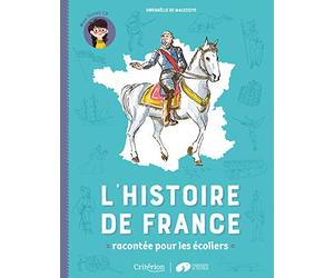 L'histoire de France racontée pour les écoliers - Mon livret CP