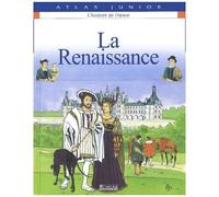L'histoire De France - Tome 3, La Renaissance