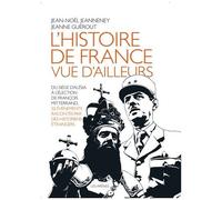 Collectif – L'Histoire de France vue d'ailleurs