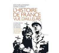 L'Histoire de France vue d'ailleurs