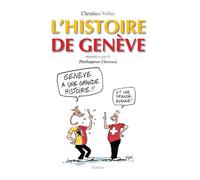 Lhistoire de geneve racontee par le professeur chronos