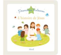 L'histoire de Jésus - Virginie Noé - Mame - relié - Document jeunesse