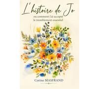 L'histoire de Jo ou comment j'ai accepté le tremblement essentiel