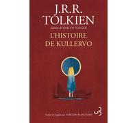 L'histoire de Kullervo - J.R.R. (John Ronald Reuel) Tolkien - Bourgois - broché - Roman