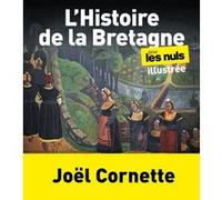 Joël Cornette – L'Histoire de la Bretagne pour les Nuls – First – Broché