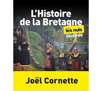 Joël Cornette – L'Histoire de la Bretagne pour les Nuls – First – Broché