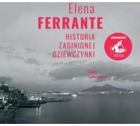 L'histoire de la fille perdue - Elena Ferrante (Hörbuch auf Polnisch)