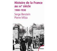 L'histoire de la France au XXe siècle - tome 1 - 1900-1930 - Serge Berstein - Perrin - Poche - Etude