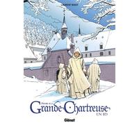 L'histoire de la Grande Chartreuse en BD – Glénat