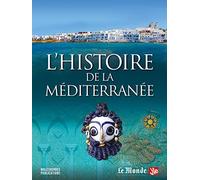 Collectif – L'Histoire de la Méditerranée – Une odyssée sans fin – Broché