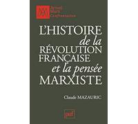 L'histoire de la Révolution française et la pensée marxiste