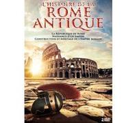L'histoire de la Rome antique : La République de Rome - Naissance d'un empire - Construction et héritage de l'empire romain (coffret 2 DVD) G