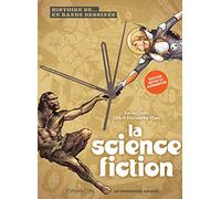 L'histoire de la SF : édition augmentée 2024