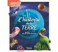 L'histoire de la Terre en 24h chrono Tom Jackson (Auteur), Monsieur Nic Jones (Illustration)