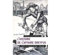 Philippe Oriol – L'Histoire de l'Affaire Dreyfus: L'affaire du capitaine Dreyfus 1894-1897 – broché