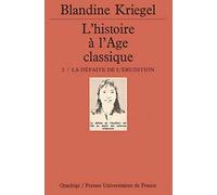 L'Histoire de l'âge classique, tome 2 : La Défaite de l'érudition