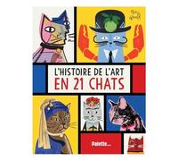 L'histoire De L'art En 21 Chats