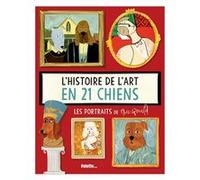 L'histoire de l'art en 21 chiens Nia Gould (Auteur)