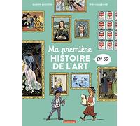Ma Première Histoire De L'art En Bd