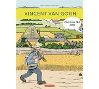 L'Histoire de l'Art en BD - Vincent Van Gogh Marion Augustin (Auteur), Bruno Heitz (Illustration)