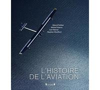 L'Histoire de l'Aviation