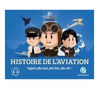 L'histoire de l'aviation (2nde Ed)