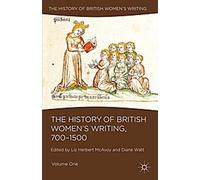 L'histoire de l'écriture féminine britannique, 700-1500