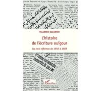 L'histoire De L'écriture Ouïgour - Les Trois Réformes De 1956 À 1983