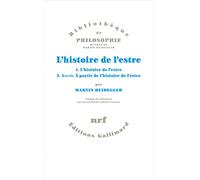 L'histoire de l'estre Martin Heidegger (Auteur), Hubert Carron (Traduction), Pascal David (Traduction)