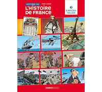 L'Histoire de l'histoire de France - tome 03: De Napoléon III à nos jours