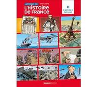L'Histoire de l'histoire de France - tome 03 Thierry Laudrain (Dessinateur), David Lunven (Coloriste)