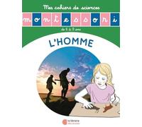 L'Histoire de l'Homme - Mon Cahier de Sciences