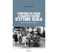 L'Histoire de l'Italie à travers l'oeuvre d'Ettore Scola (cartonné)