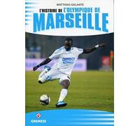 L'HISTOIRE DE L'OLYMPIQUE DE MARSEILLE