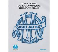L'histoire de l'Olympique de Marseille - Jérôme Andreacchio - Hugo Sport - relié - Beau livre