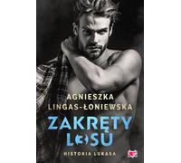 L'histoire de Lukas. Les coups du sort. Volume 3 (Buch auf Polnisch)