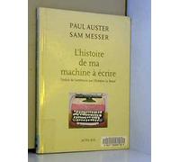 L'histoire de ma machine à écrire – Actes Sud