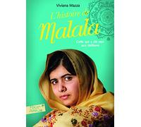L'HISTOIRE DE MALALA