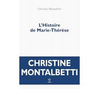 L'Histoire de Marie-Thérèse