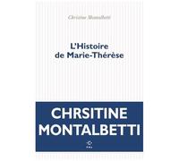 L'histoire De Marie-Thérèse