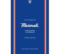 L'Histoire de Maserati, un constructeur de légende