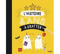 L'histoire de mes 4 ans à gratter