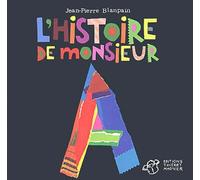 L'histoire de Monsieur A