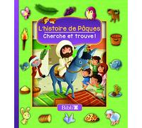 L'histoire de Pâques: Cherche et trouve