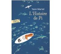 L'Histoire de Pi Yann Martel (Auteur), Emile Martel (Traduction)